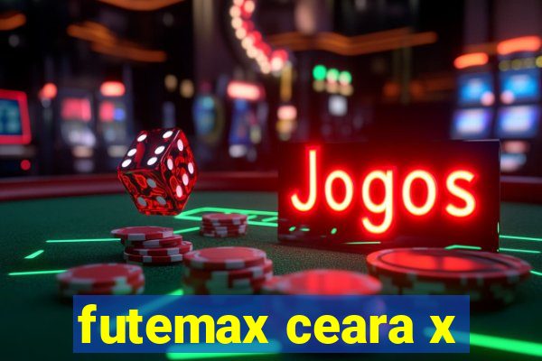 futemax ceara x